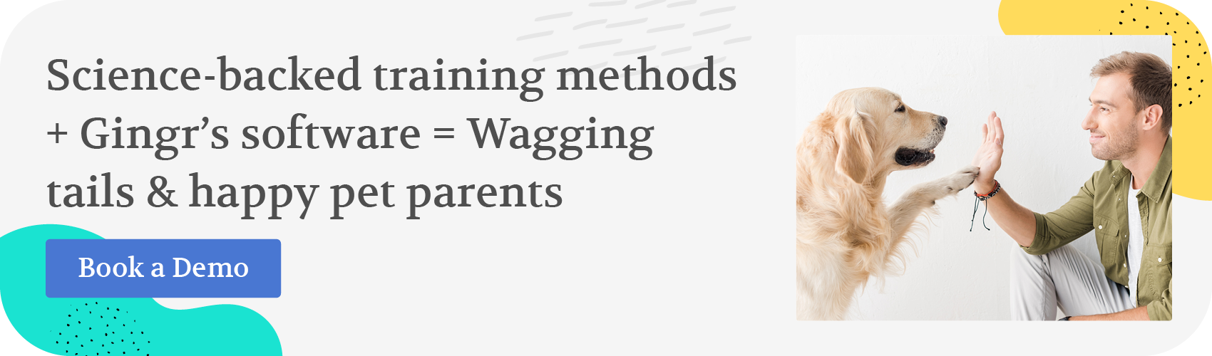 Science-backed training methods plus Gingr’s software equals wagging tails and happy pet parents. Book a demo.